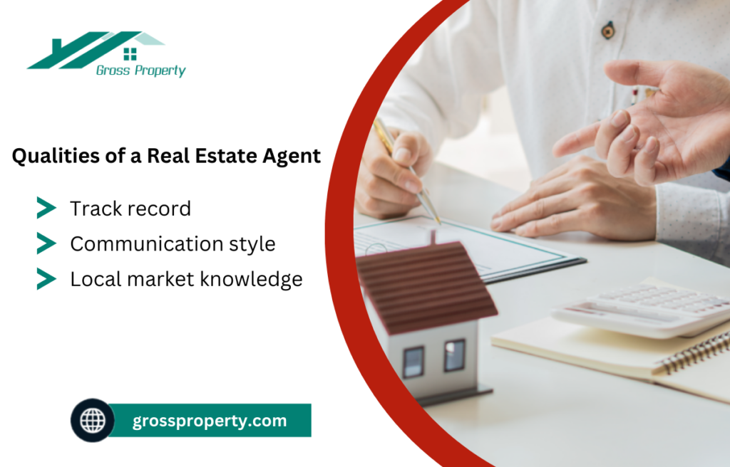 Key factors to consider when choosing a real estate agent